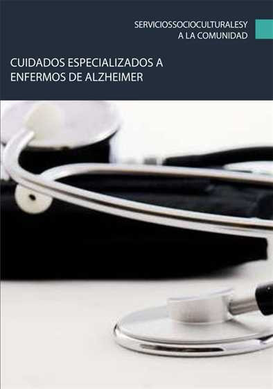 Cuidados especializados a enfermos de Alzheimer