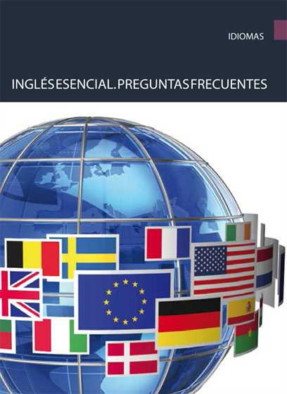 Inglés esencial. Preguntas frecuentes