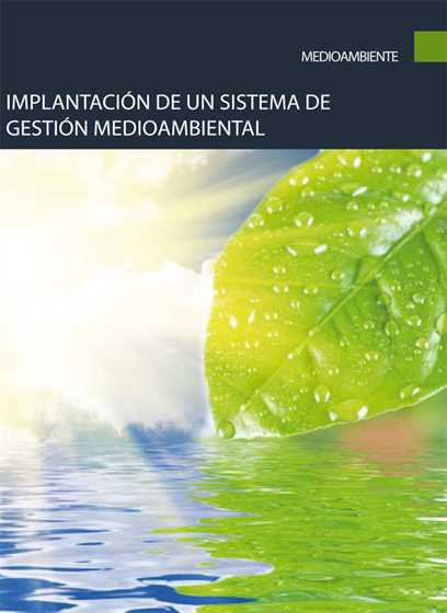 Implantación de un sistema de gestión medioambiental