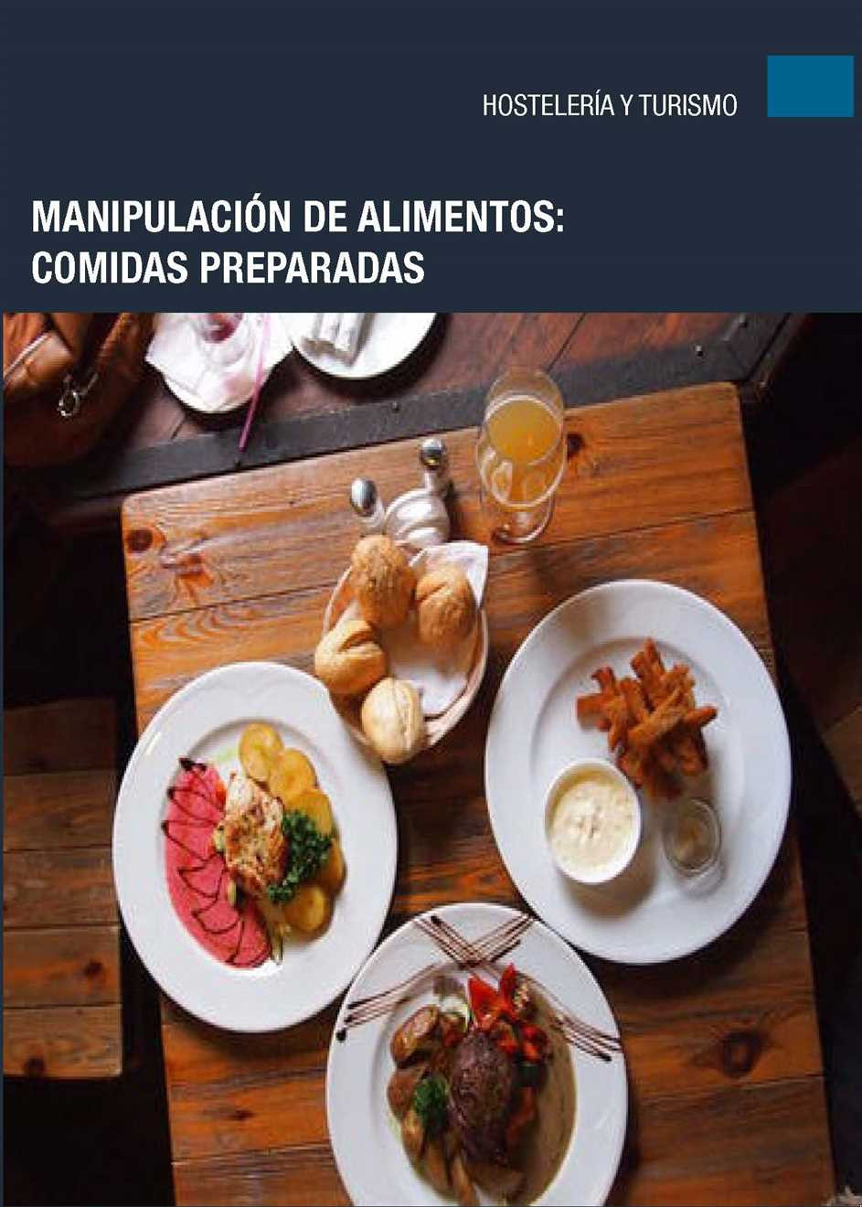 Manipulación de alimentos: Comidas preparadas