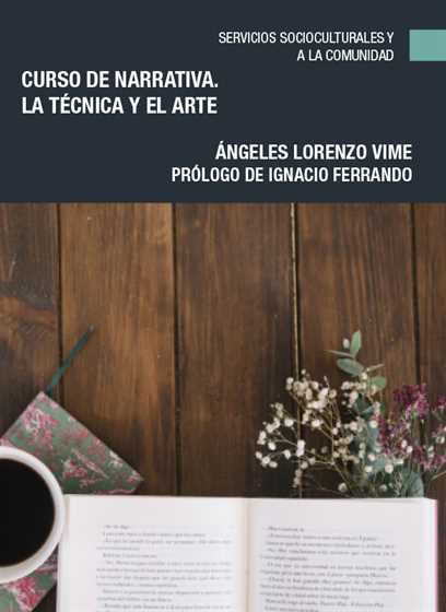 Curso de Narrativa. La técnica y el arte