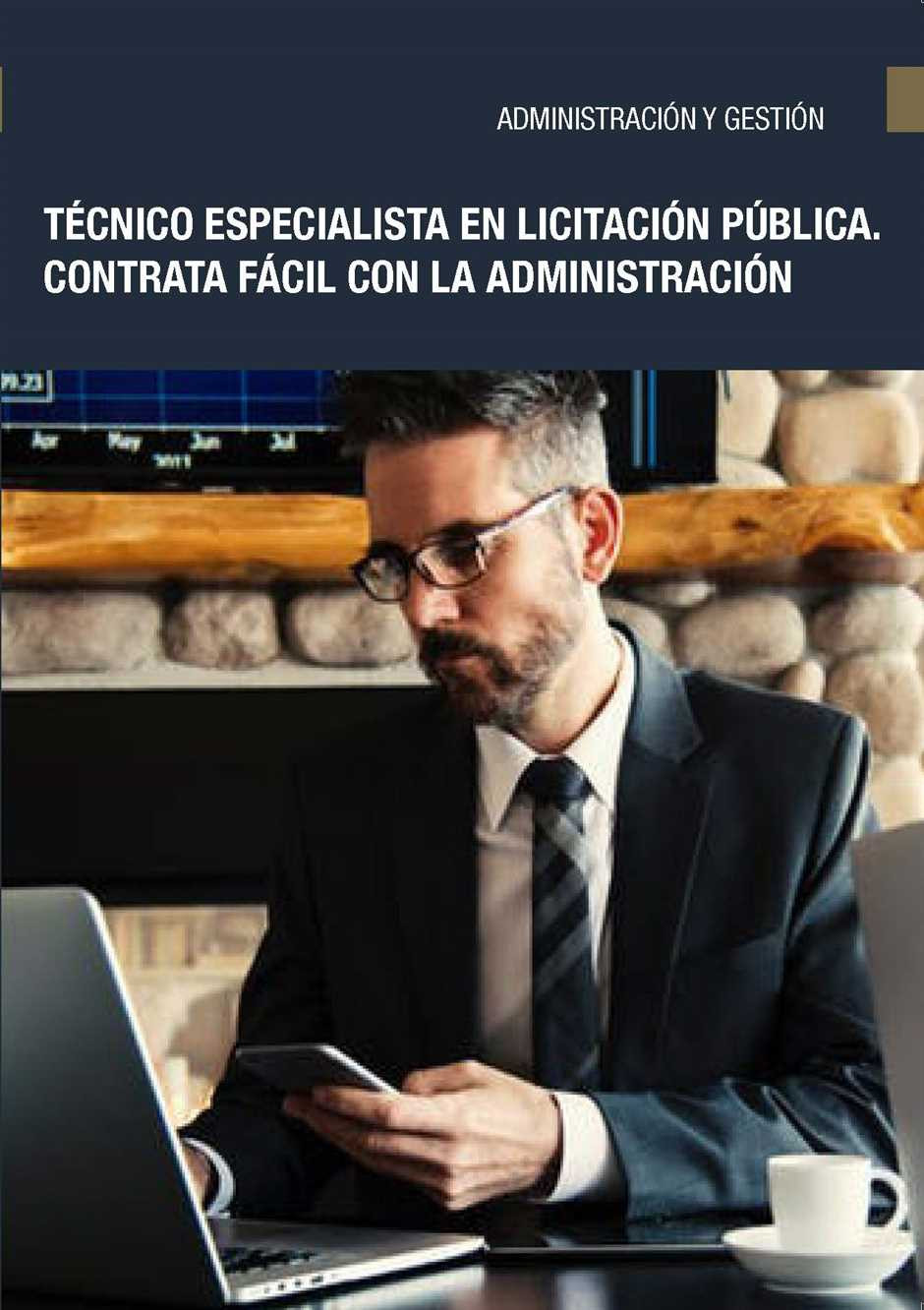 Técnico especialista en licitación pública. Contrata fácil con la administración
