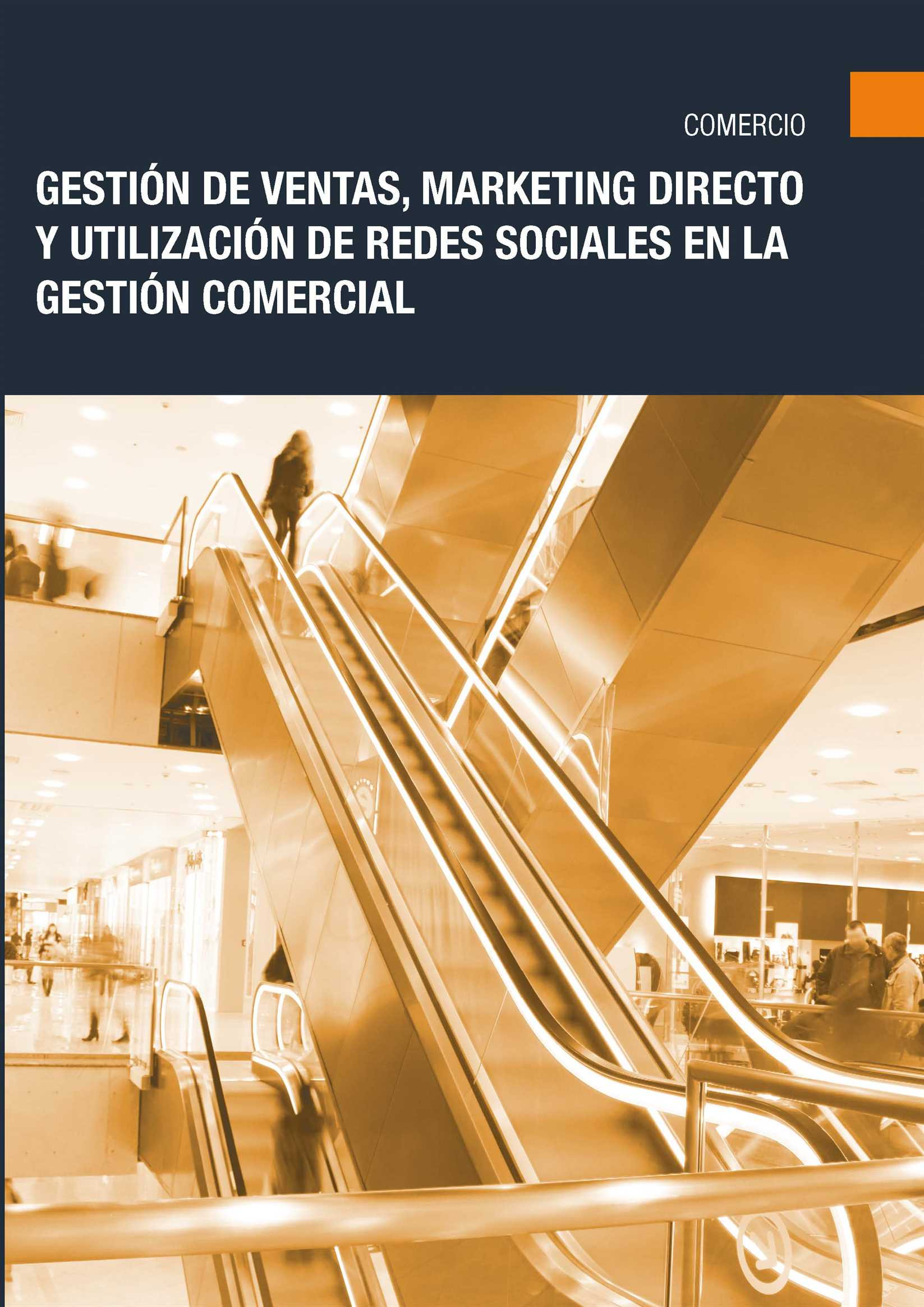 COMT040PO - Gestión de ventas, Marketing directo y Utilización de Redes Sociales en la Gestión Comercial