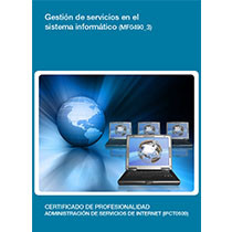 MF0490_3 - Gestión de servicios en el sistema informático