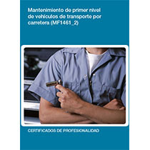 MF1461_2 - Mantenimiento de primer nivel de vehículos de transporte por carretera