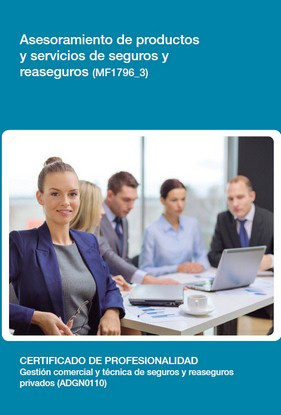 MF1796_3 - Asesoramiento de productos y servicios de seguros y reaseguros