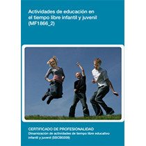 MF1866_2 - Actividades de educación en el tiempo libre infantil y juvenil
