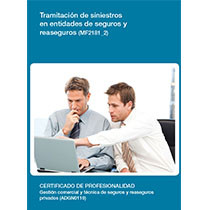 MF2181_2 - Tramitación de siniestros en entidades de seguros y reaseguros