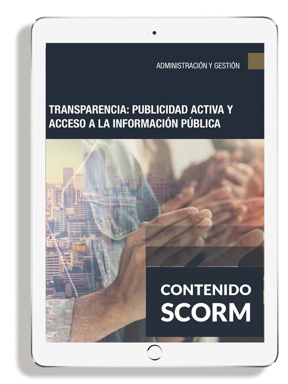 Transparencia: Publicidad Activa y Acceso a la Información Pública