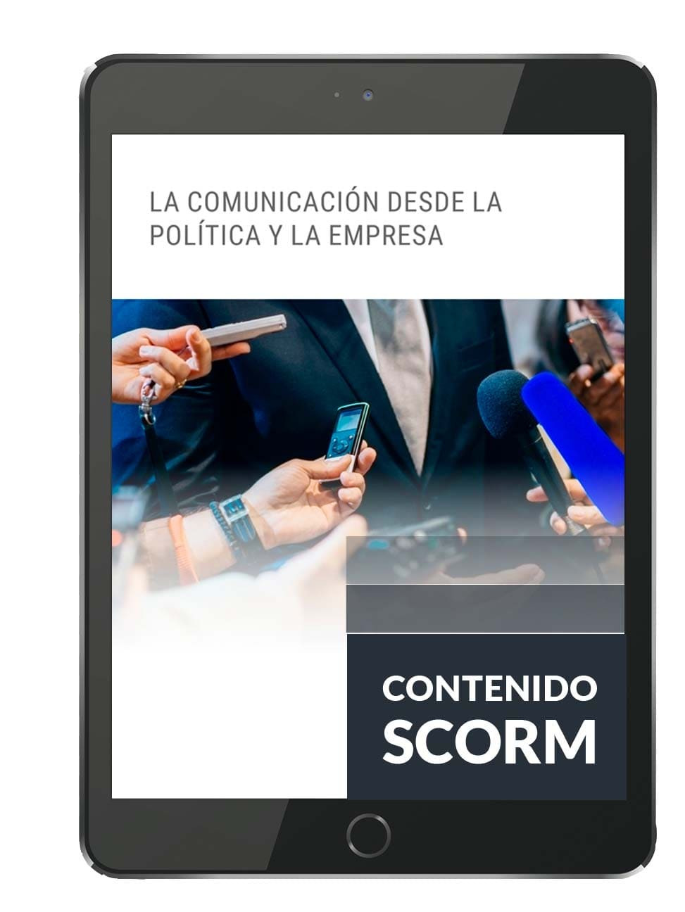 LA COMUNICACIÓN DESDE LA POLÍTICA Y LA EMPRESA