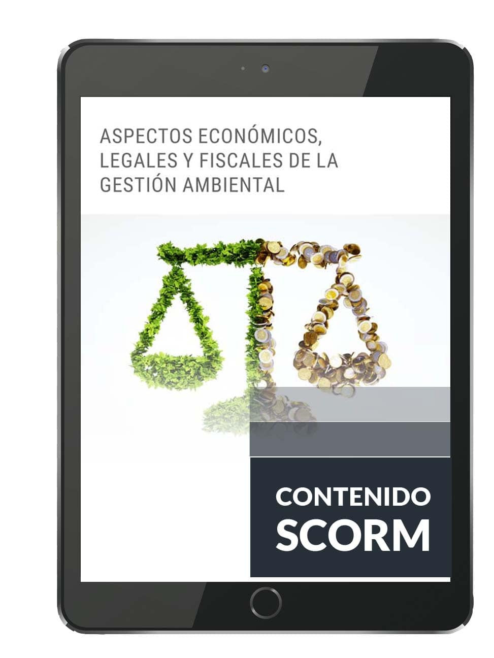 ASPECTOS ECONOMICOS, LEGALES Y FISCALES DE LA GESTIÓN AMBIENTAL
