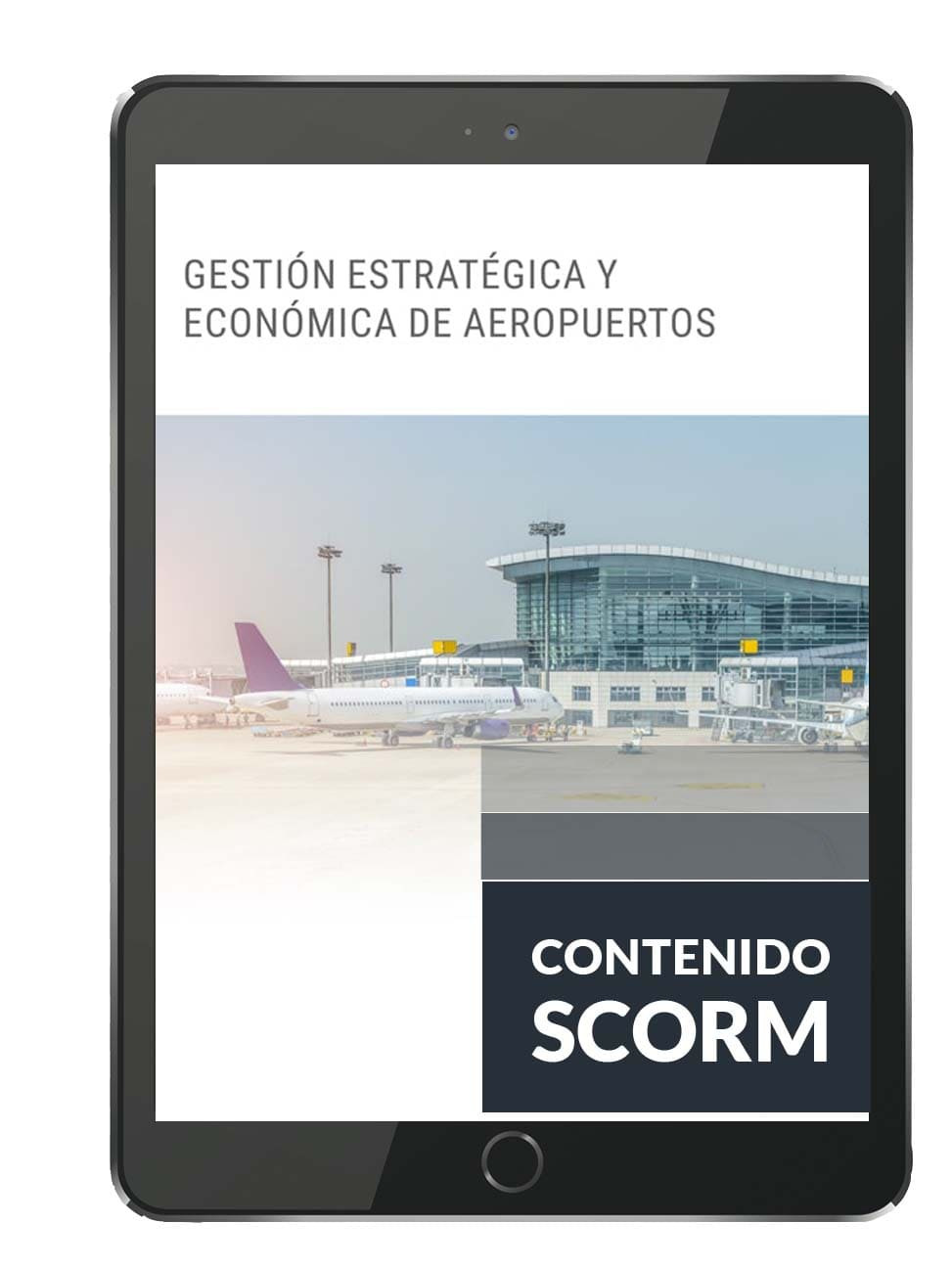 GESTIÓN ESTRATÉGICA Y ECONÓMICA EN AEROPUERTOS