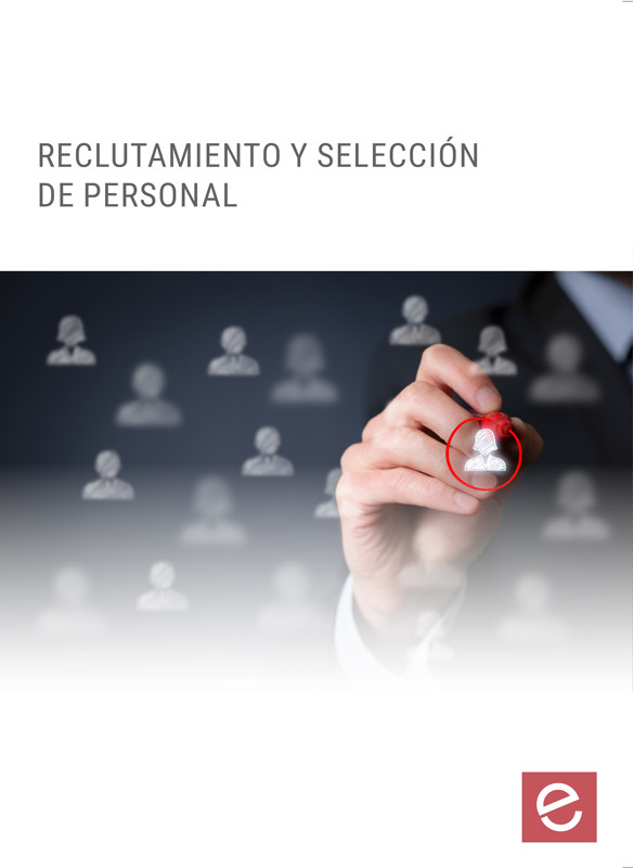RECLUTAMIENTO Y SELECCIÓN DE PERSONAL