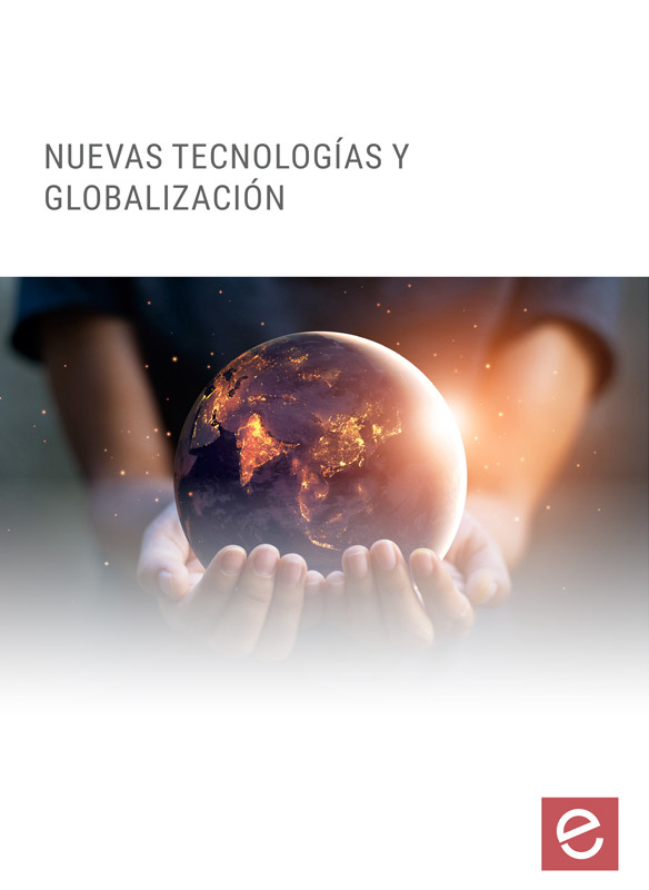 NUEVAS TECNOLOGÍAS Y GLOBALIZACIÓN