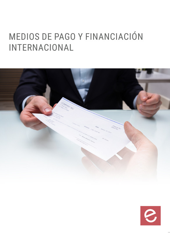 MEDIOS DE PAGO Y FINANCIACIÓN INTERNACIONAL