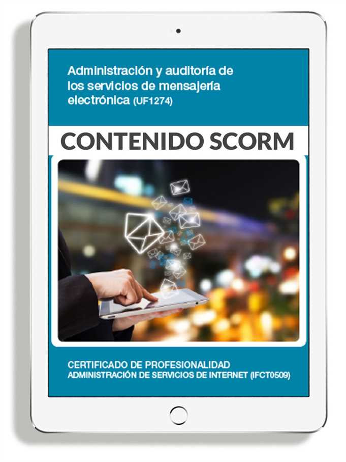 ADMINISTRACIÓN Y AUDITORÍA DE LOS SERVICIOS DE MENSAJERÍA ELECTRÓNICA