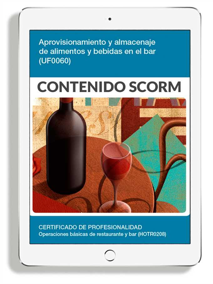 APROVISIONAMIENTO Y ALMACENAJE DE ALIMENTOS Y BEBIDAS EN EL BAR