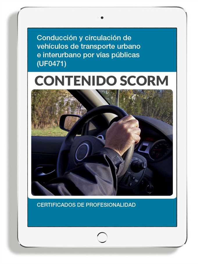 CONDUCCIÓN Y CIRCULACIÓN DE VEHÍCULOS DE TRANSPORTE URBANO E INTERURBANO POR VÍAS PÚBLICAS