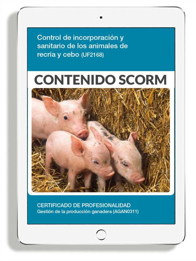 CONTROL DE INCORPORACIÓN Y SANITARIO DE LOS ANIMALES DE RECRÍA Y CEBO