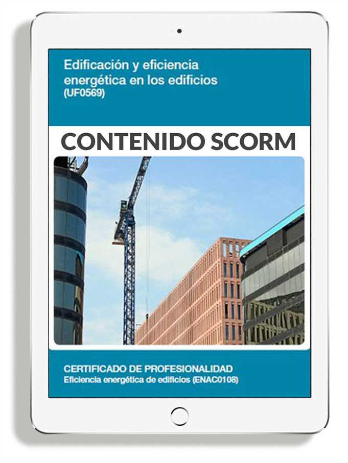 EDIFICACIÓN Y EFICIENCIA ENERGÉTICA EN LOS EDIFICIOS