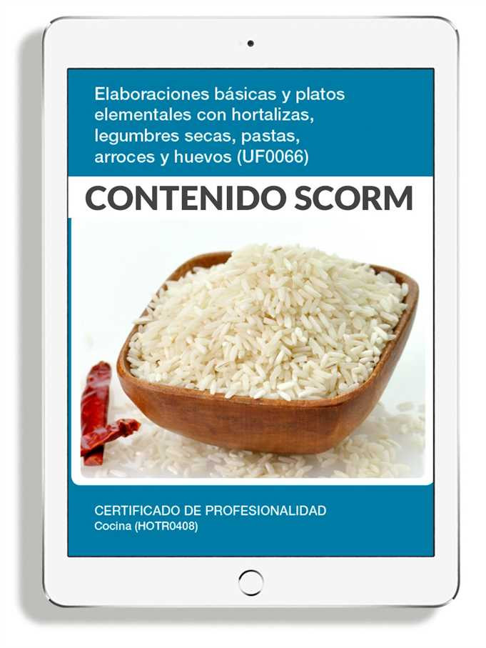ELABORACIONES BÁSICAS Y PLATOS ELEMENTALES CON HORTALIZAS LEGUMBRES SECAS PASTAS ARROCES Y HUEVOS