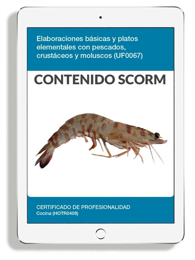 ELABORACIONES BÁSICAS Y PLATOS ELEMENTALES CON PESCADOS CRUSTÁCEOS Y MOLUSCOS