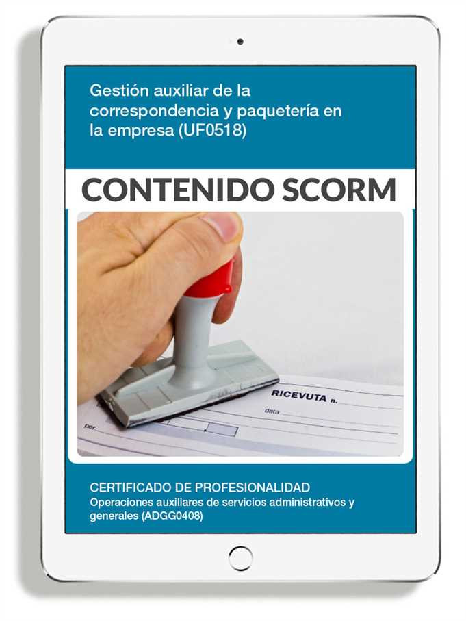GESTIÓN AUXILIAR DE LA CORRESPONDENCIA Y PAQUETERÍA EN LA EMPRESA