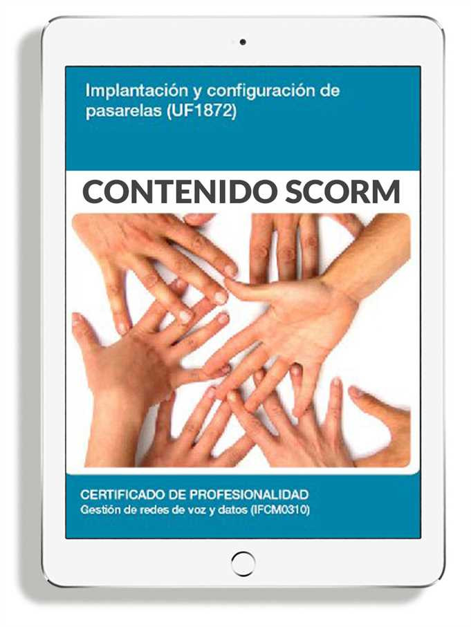 IMPLANTACIÓN Y CONFIGURACIÓN DE PASARELAS