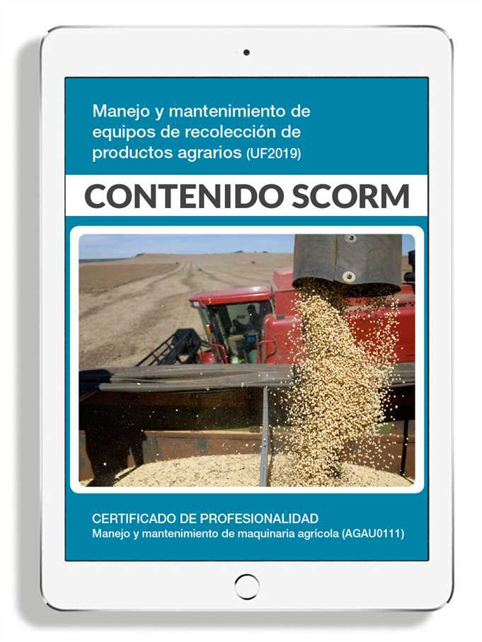 MANEJO Y MANTENIMIENTO DE EQUIPOS DE RECOLECCIÓN DE PRODUCTOS AGRARIOS