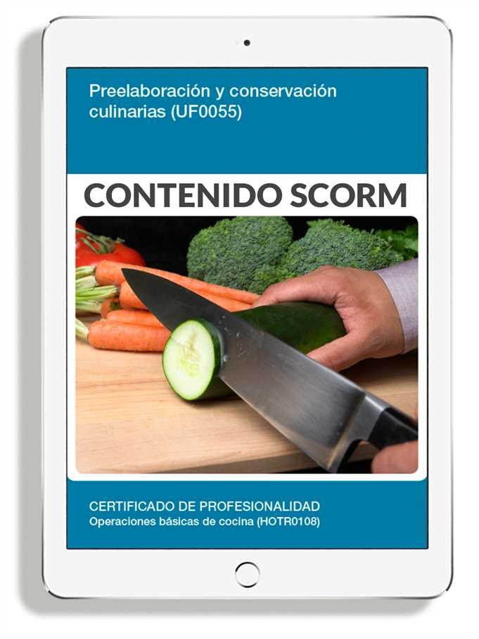 PREELABORACIÓN Y CONSERVACIÓN CULINARIAS