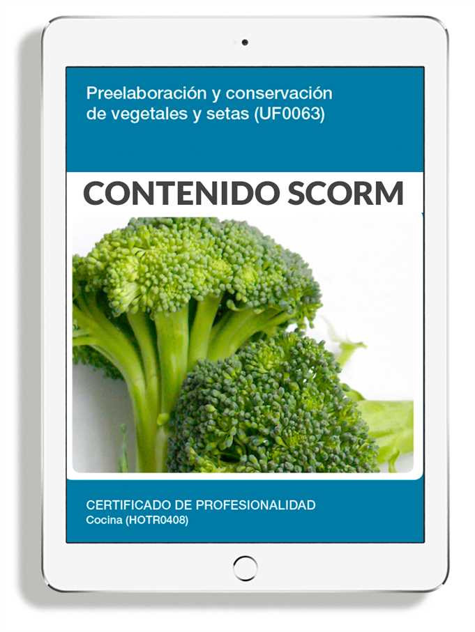 PREELABORACIÓN Y CONSERVACIÓN DE VEGETALES Y SETAS