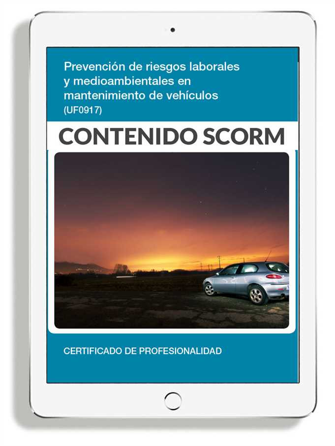 PREVENCIÓN DE RIESGOS LABORALES Y MEDIOAMBIENTALES EN MANTENIMIENTO DE VEHÍCULOS