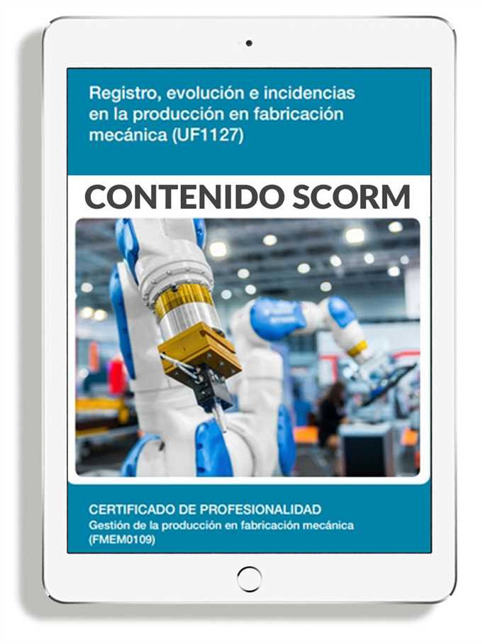 REGISTRO EVOLUCIÓN E INCIDENCIAS EN LA PRODUCCIÓN EN FABRICACIÓN MECÁNICA