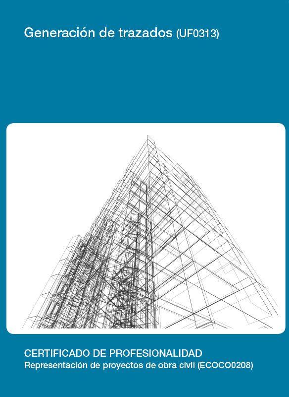 UF0313 - Generación de trazados