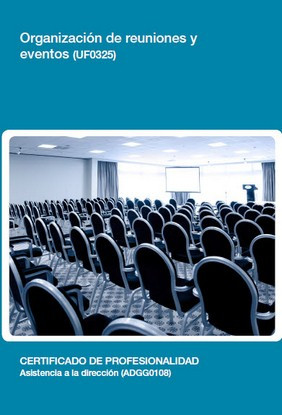 UF0325 - Organización de reuniones y eventos