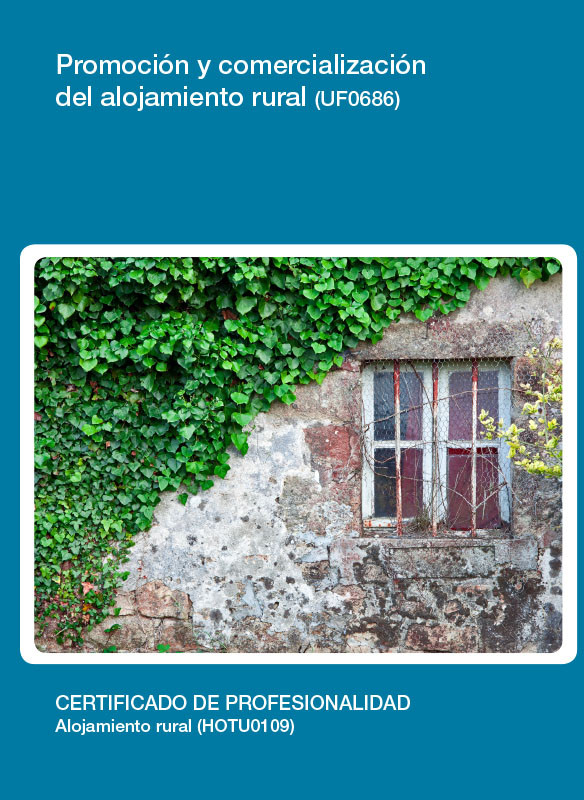 UF0686 - Promoción y comercialización del alojamiento rural