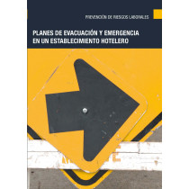 Planes de evacuación y emergencia en un establecimiento hotelero