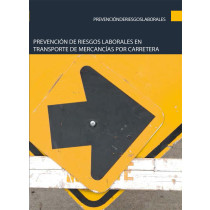 Prevención de riesgos laborales en transporte de mercancías por carretera