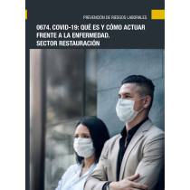  COVID-19 Qué es y cómo actuar frente a la enfermedad - Sector Restauración