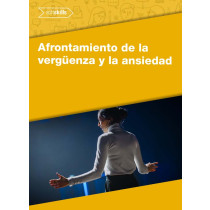 AFRONTAMIENTO DE LA VERGÜENZA Y LA ANSIEDAD