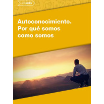 AUTOCONOCIMIENTO. POR QUÉ SOMOS COMO SOMOS
