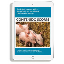 CONTROL DE INCORPORACIÓN Y SANITARIO DE LOS ANIMALES DE RECRÍA Y CEBO