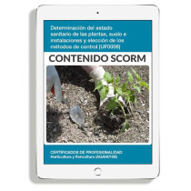 DETERMINACIÓN DEL ESTADO SANITARIO DE LAS PLANTAS SUELO E INSTALACIONES Y ELECCIÓN DE LOS MÉTODOS DE CONTROL