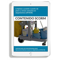 LIMPIEZA Y PUESTA A PUNTO DE PISOS Y ZONAS COMUNES EN ALOJAMIENTOS