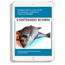 PREELABORACIÓN Y CONSERVACIÓN DE PESCADOS CRUSTÁCEOS Y MOLUSCOS