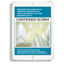 SUPERVISIÓN DEL MONTAJE DE LAS INSTALACIONES ELÉCTRICAS EN EL ENTORNO DE EDIFICIOS CON FINES ESPECIALES