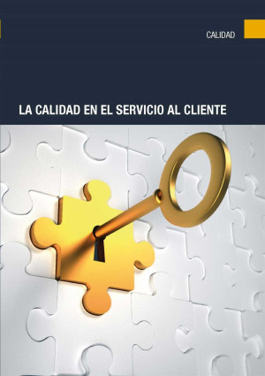 La calidad en el servicio al cliente