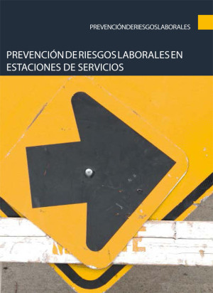 Prevención de riesgos laborales en estaciones de servicios