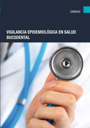 Vigilancia epidemiológica en salud bucodental