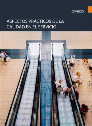 Aspectos prácticos de la calidad en el servicio